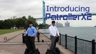 Introducing PatrollerX2 - A Lower Cost Alternative To Segway