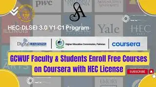 Enroll Coursera HEC-DLSEI 3.0 Y1-C1 Program | GCWUF | Free Certification | Suneeza