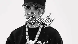 [FREE] Peysoh x Shoreline Mafia Type Beat 'Roleplay' (prod by. 4STA)