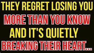 They Regret Losing You More Than You Know—And It's Quietly Breaking Their Heart