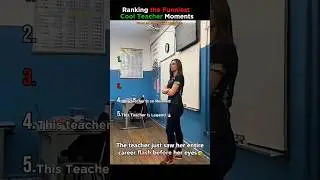 Ranking the Funniest Cool Teacher Moments #funnyvideo #usa #english #teacher #teacherlife