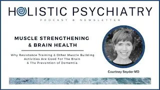 Muscle Strengthening & Brain Health
