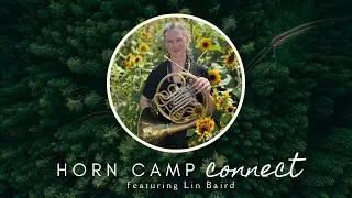 Horn Camp Connect featuring Lin Baird