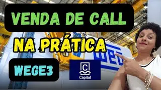 COMO FAZER UMA VENDA DE CALL NA PR&Aacute;TICA PELA CM CAPITAL #opcoes #bolsadevalores #wege3