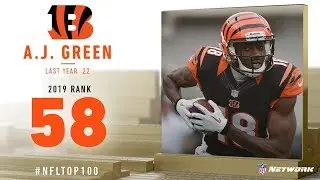 #58: A.J. Green (WR, Bengals) | Top 100 Players of 2019 | NFL