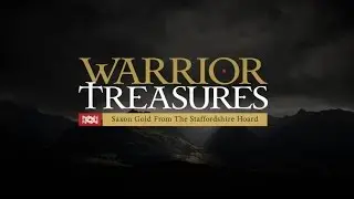 Warrior Treasures: Saxon Gold from the Staffordshire Hoard