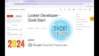 [2024] Looker Developer - Qwik Start || #qwiklabs || #GSP891 ||  [With Explanation🗣️]