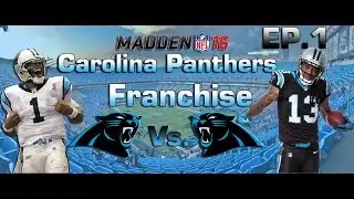 Madden NFL 16 PS4 | Carolina Panthers Franchise EP.1: A New Era