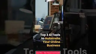 Top 3 AI Tools to automate your online business #ai #automation #business #marketing #growth
