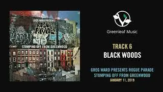 Greg Ward | Stomping Off From Greenwood - 