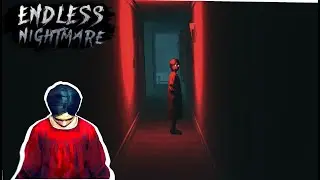 endless nightmare