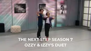 The Next Step Season 7 - Ozzy & Izzy's duet