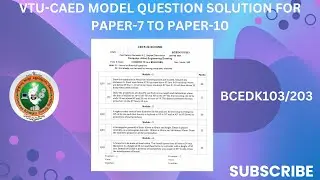 VTU-CAED MODEL QUESTION SOLUTION FOR PAPER-7 TO PAPER-10