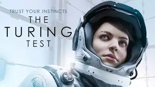 A Space Odyssey - The Turing Test (PC) pt 1