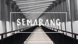Semarang - A Historical City | Cinematic Travel Video