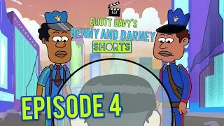 Benny and Barney Shorts Episode 4| 