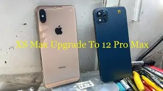 Update iPhone Xs Max into New iPhone 12 Pro Max [ Xs Max To 12 Pro Max ]