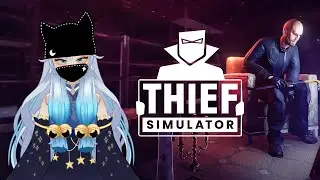 【 Thief Simulator 】Lanjut Maling newbie【 ID / EN 】