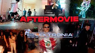 AFTERMOVIE - ELEKTRONIA LIMA, PER&Uacute; 2025 