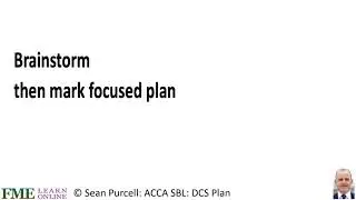 ACCA Strategic Business Leader SBL with Sean Purcell. DCS Plan sample