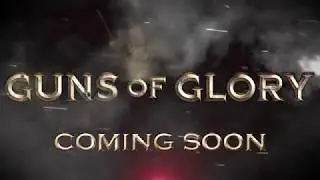 Guns of Glory: Update 2.5 trailer