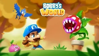 🍄BOBBY'S WORLD LEVEL 5🍄