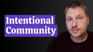 Redefining Community: Intentional Living in Faith
