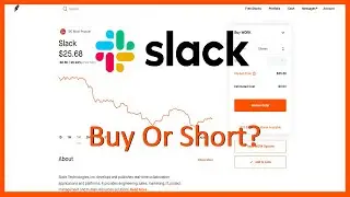 Should You Buy Or Short SLACK Stock @ $25 (WORK Analysis + Targets) - Robinhood Investing