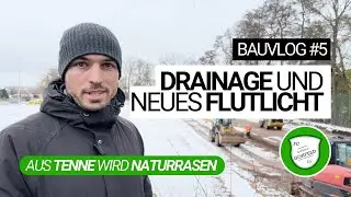 Drainagegräben ziehen und Flutlicht aufbauen | Bauvlog 5