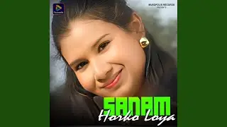Sanam Horko Loya