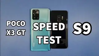 Xiaomi Poco X3 GT vs Samsung S9 Speed Test