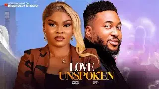LOVE UNSPOKEN -NOSA REX / SERIAN MARTINS  Latest 2025 Nollywood Movies