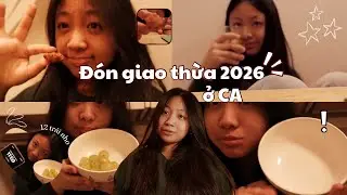 Daily vlog | Đón giao thừa ở CA có gì vui⁉️🤩 | năm 2026