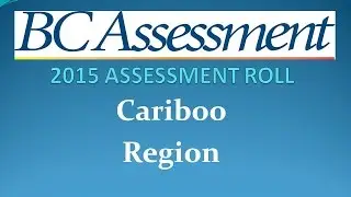 Cariboo 2015 Assessment Roll