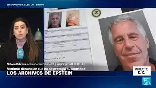 Directo D. C. y los nuevos archivos revelados del caso Epstein • FRANCE 24 Español
