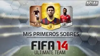 FIFA 14 | Mis Primeros Sobres!