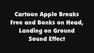 Cartoon Apple Breaks Free and Bonks on Head, Lands on Ground SFX