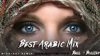 Arabic Remix 2021 | Music Arabic Remix 2021 | Arabic House Mix 2021 | Midnight Remix | Tiktok