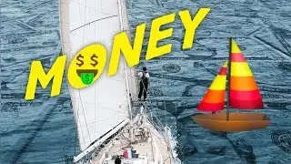 Finding MONEY to sail around the world! Ep.11
