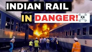 WHY IS INDIA FACING SO MANY TRAIN ACCIDENTS? FALL OF INDIAN RAIL !! #indianrailways #trainaccident