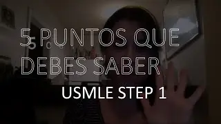 STEP 1- 5 PUNTOS QUE DEBES SABER SOBRE EL STEP 1