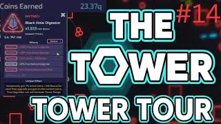 The Tower - Tower Tour #14 10 MONTH PROGRESS VIDEO!!!! Finally got BHD. OVER 25q LTC and MASTERIES!!