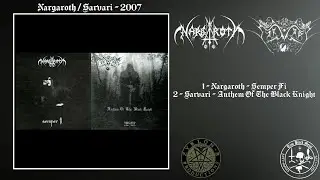 Nargaroth / Sarvari (Full Split)