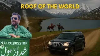 Big Day: Crossing Shandur Pass from Chitral to Gilgit Baltistan | Shandur Polo Ground & Shandur Lake