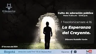 La Esperanza del creyente 1 Tesalonicenses 4,16 - Rodolfo Var&oacute;n