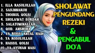 KUMPULAN SHOLAWAT VIRAL TERBARU PEMBAWA REZEKI.SHOLAWAT ILLA RASULULLAH, SHALATUMINALLAH,