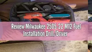 Review Milwaukee 2505-22 M12 Fuel Installation Drill/Driver Kit, Compact, Forward/Reverse Switch, Ke