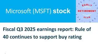 Microsoft FQ3 earnings report: Rule of 40 continues to support buy rating