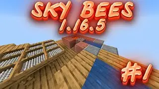 LP.SkyBees[1.16.5]  #1 Долгий, сложный старт.