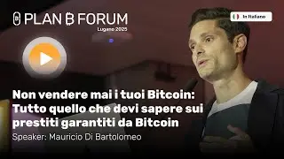 Non Vendere Mai i Tuoi Bitcoin: Guida ai Prestiti Garantiti | Plan ₿ Forum